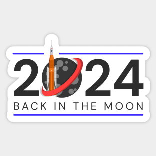 Nasa Artemis 2024 Back In The Moon Sticker